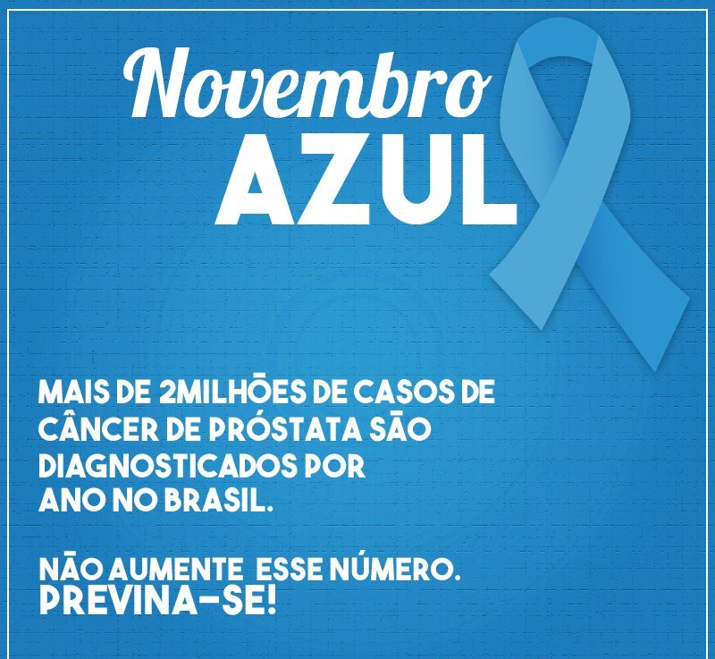 Photo of #NovembroAzul, que alerta sobre o câncer de próstata, o segundo mais comum entre os homens no Brasil.