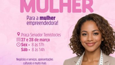 Photo of Com oportunidades para o empreendedorismo feminino, ExpoMulher acontece nesta sexta (27) e sábado (28) na Praça Senador Temístocles