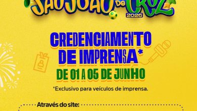 Photo of Credenciamento de imprensa para o São João de Cruz 2026 começa nesta segunda (1º)