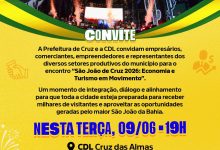 Photo of Prefeitura e CDL convidam comerciantes e empreendedores para encontro de economia e turismo no São João de Cruz nesta terça (09)