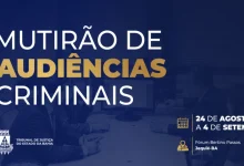 Photo of Jequié: Mutirão criminal promoverá mais de 500 audiências em duas semanas